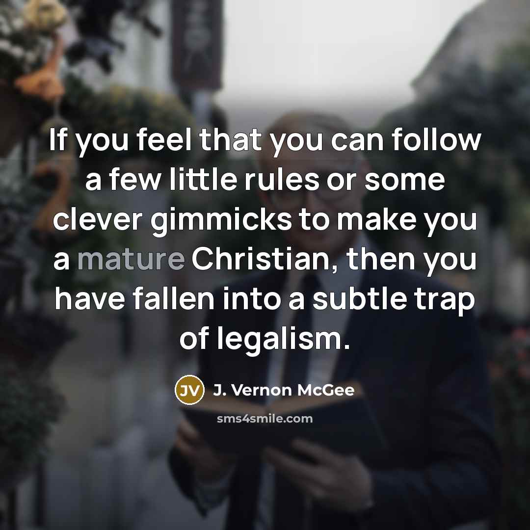 “If you feel that you can follow a few little…” quote by J. Vernon McGee