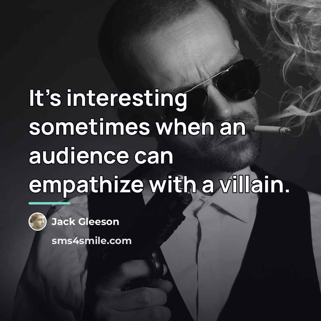 “It's interesting sometimes when an audience can empathize with a…” quote by Jack Gleeson