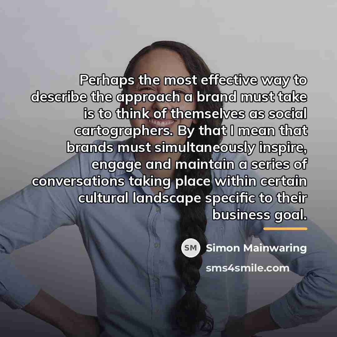 “Perhaps the most effective way to describe the approach a…” quote by Simon Mainwaring