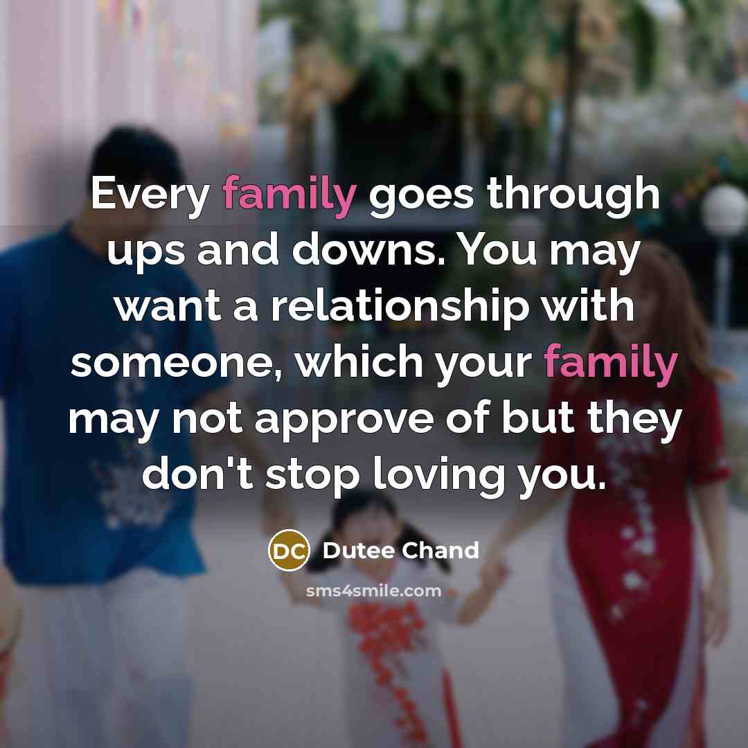 “Every family goes through ups and downs. You may want…” quote by Dutee Chand