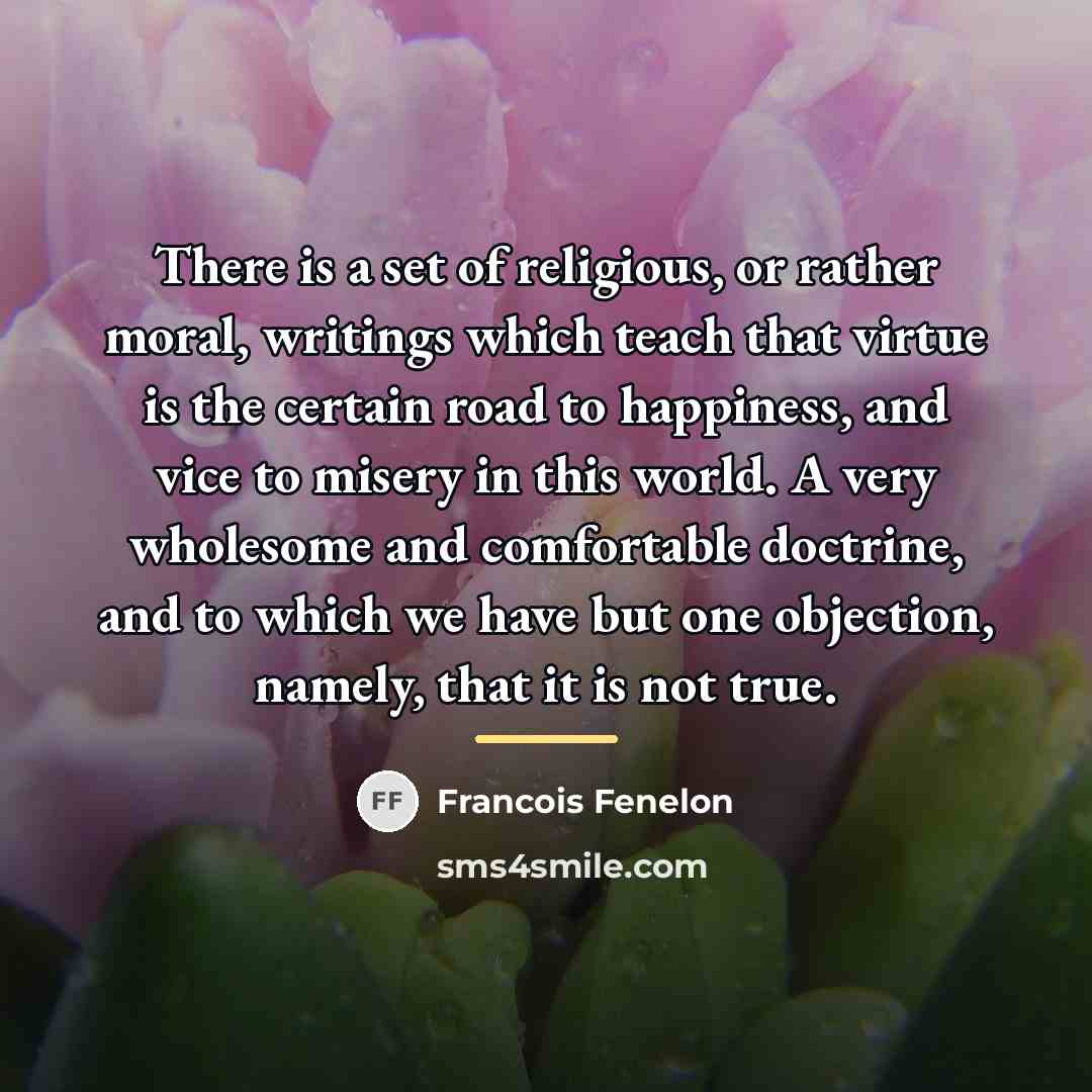 “There is a set of religious, or rather moral, writings…” quote by Francois Fenelon