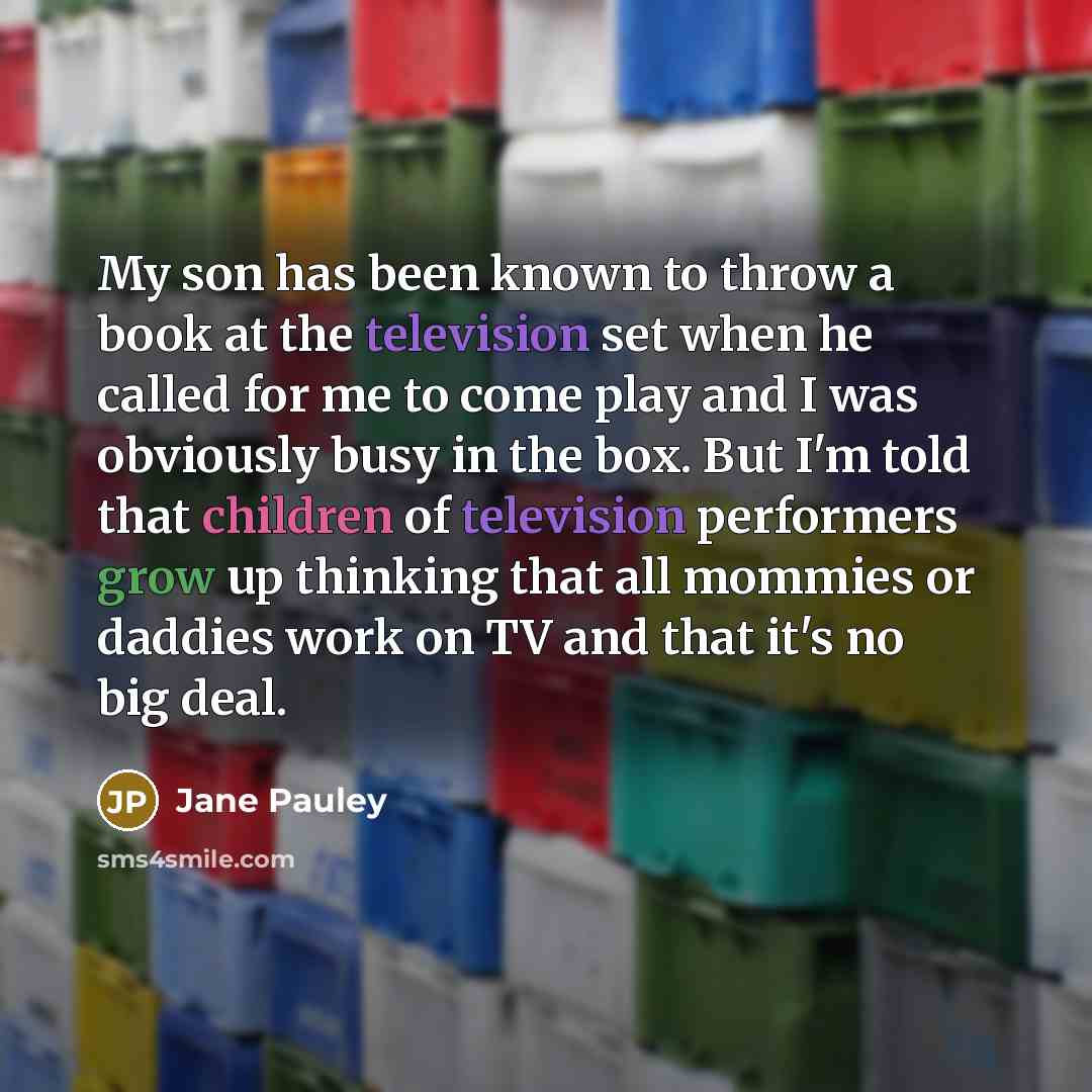 “My son has been known to throw a book at…” quote by Jane Pauley