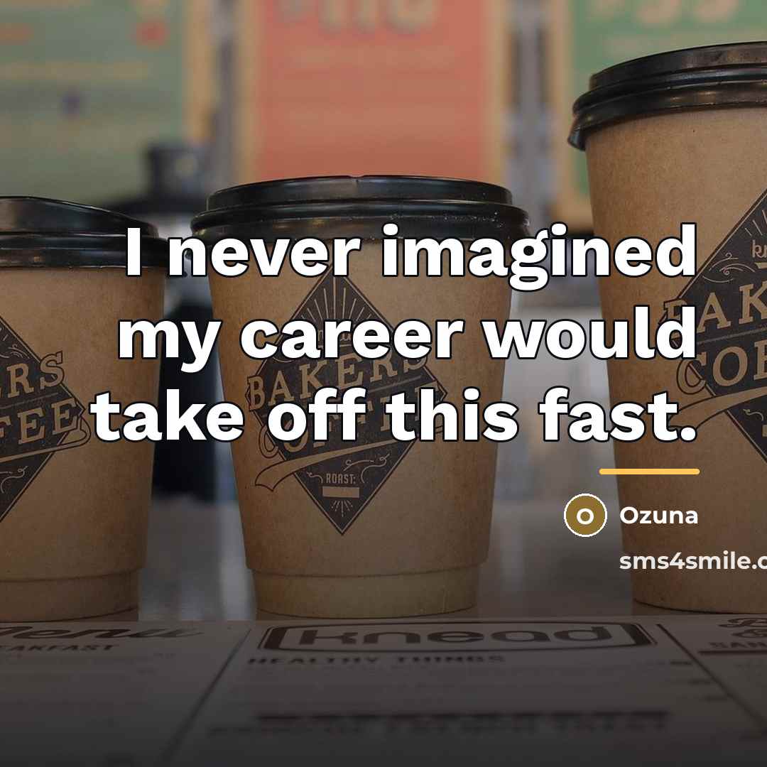 “I never imagined my career would take off this fast.…” quote by Ozuna