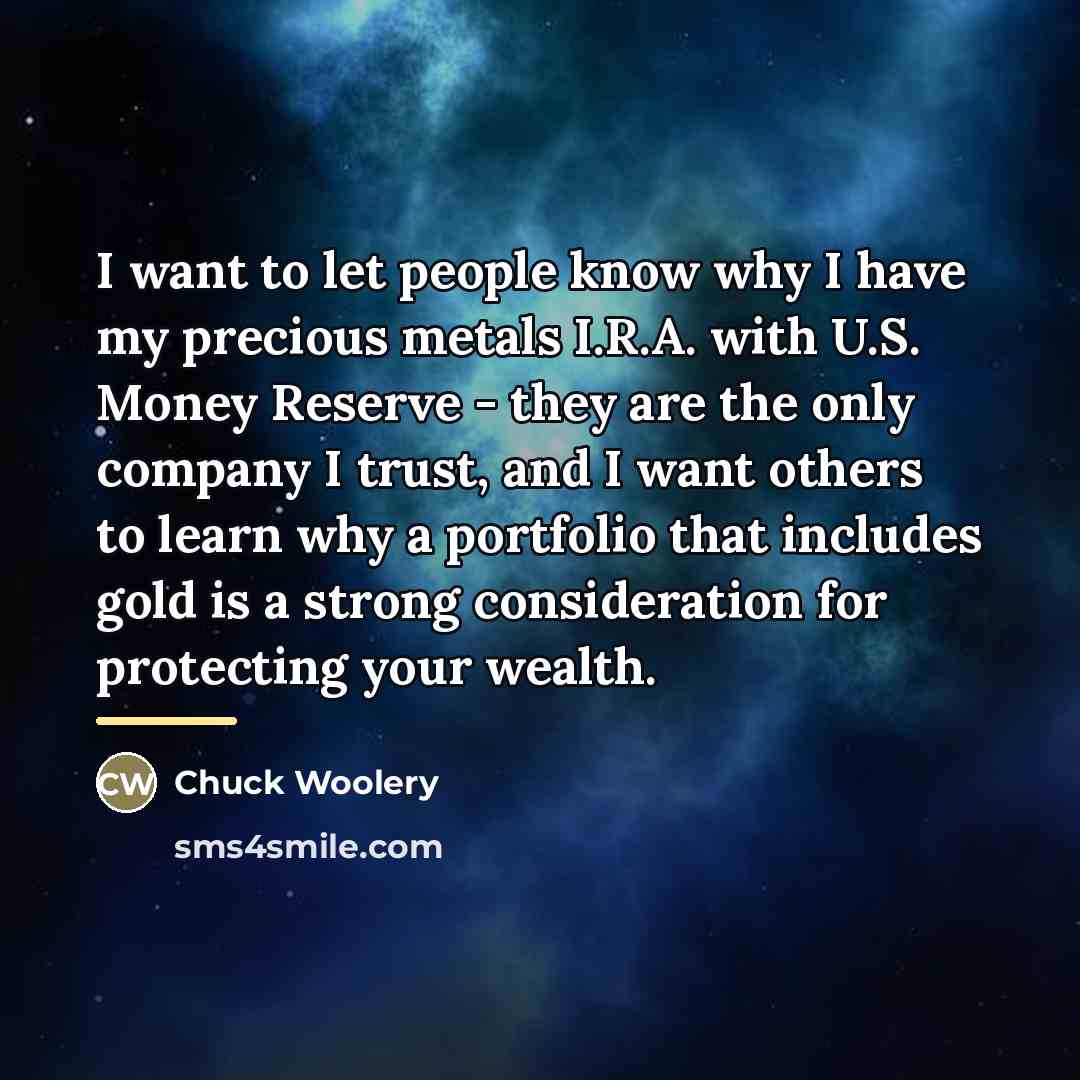 “I want to let people know why I have my…” quote by Chuck Woolery