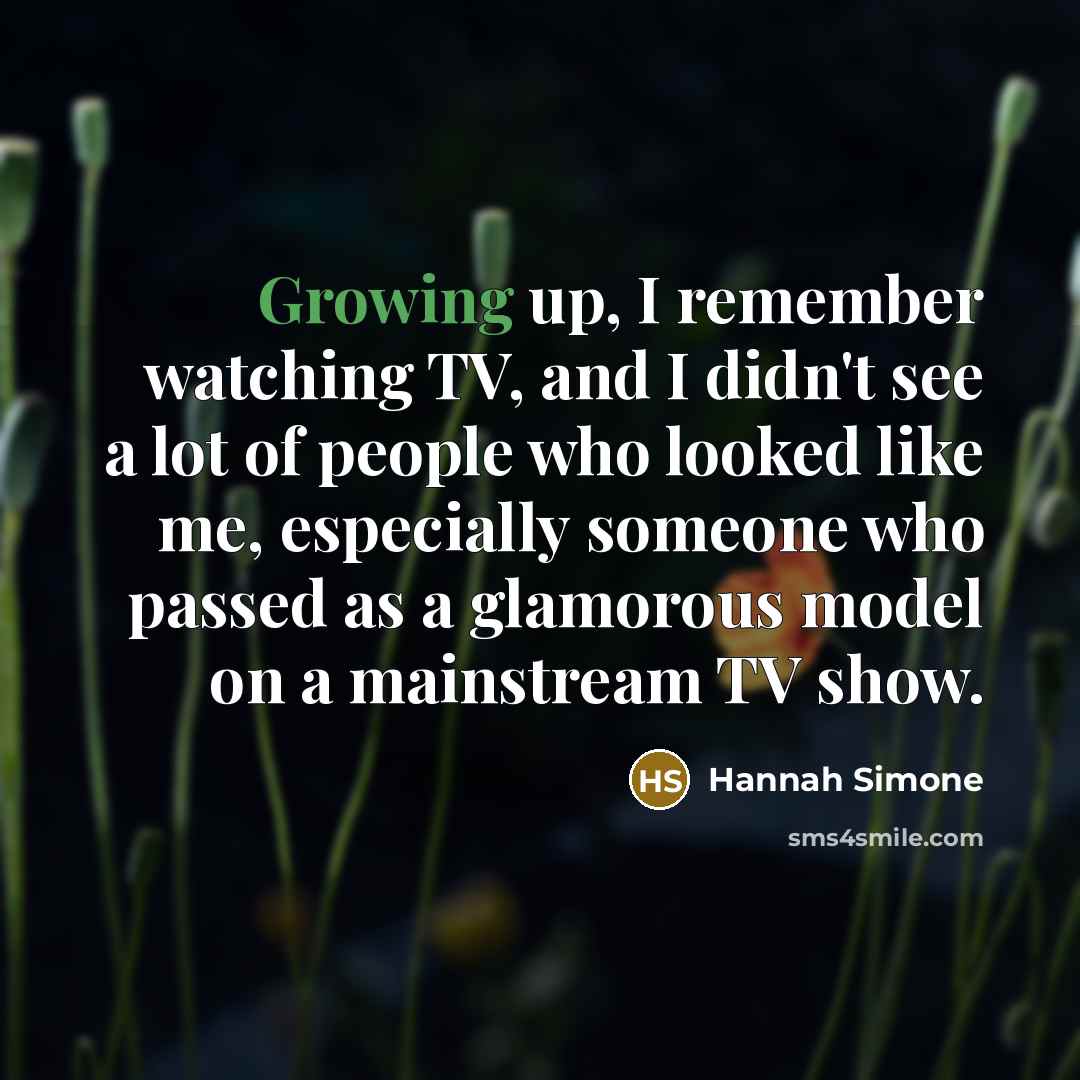 “Growing up, I remember watching TV, and I didn't see…” quote by Hannah Simone