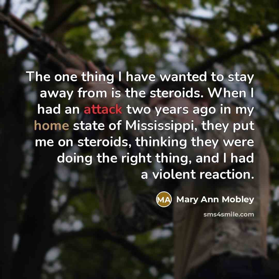 “The one thing I have wanted to stay away from…” quote by Mary Ann Mobley