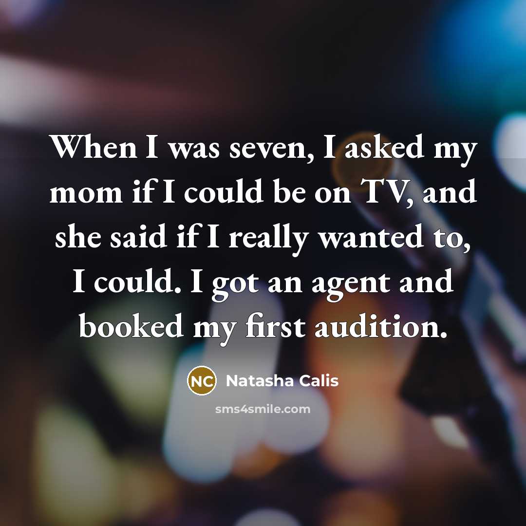 “When I was seven, I asked my mom if I…” quote by Natasha Calis