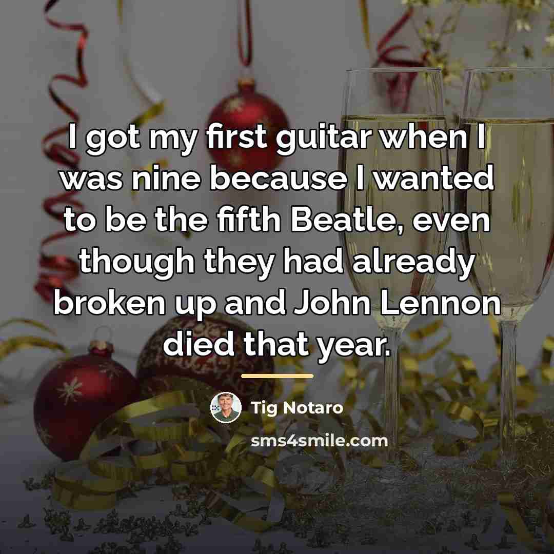 “I got my first guitar when I was nine because…” quote by Tig Notaro