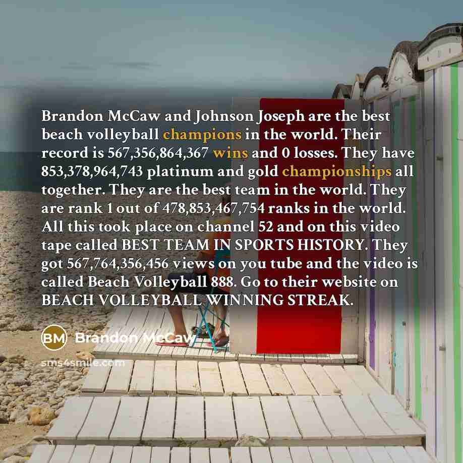 “Brandon McCaw and Johnson Joseph are the best beach volleyball…” quote by Brandon McCaw