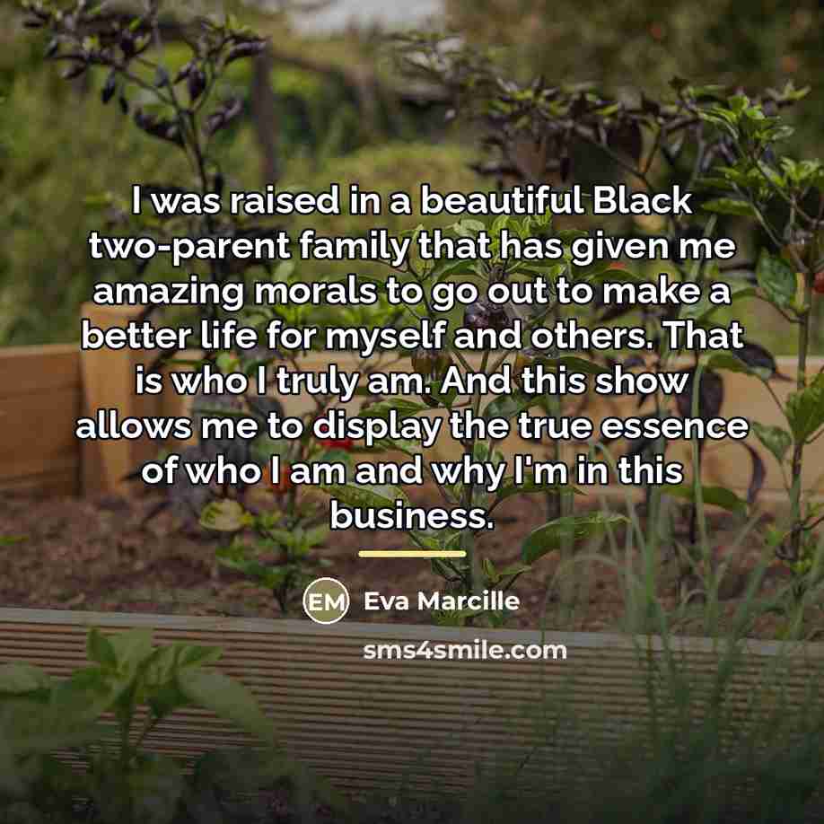 “I was raised in a beautiful Black two-parent family that…” quote by Eva Marcille