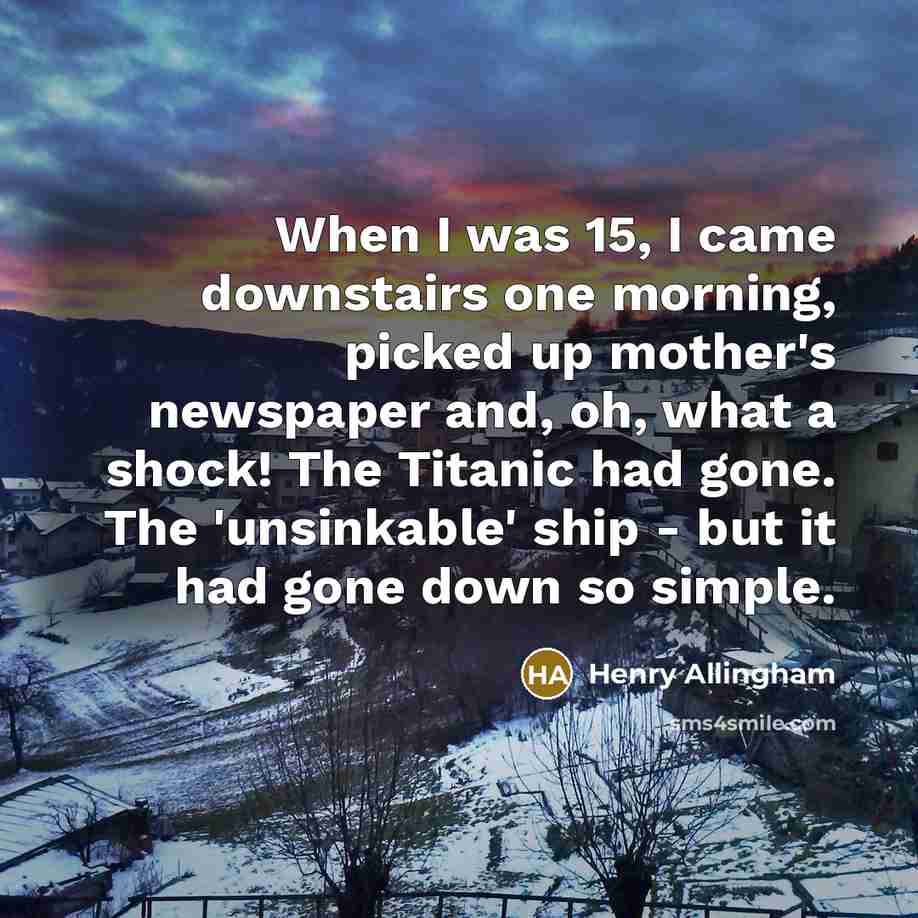 “When I was 15, I came downstairs one morning, picked…” quote by Henry Allingham
