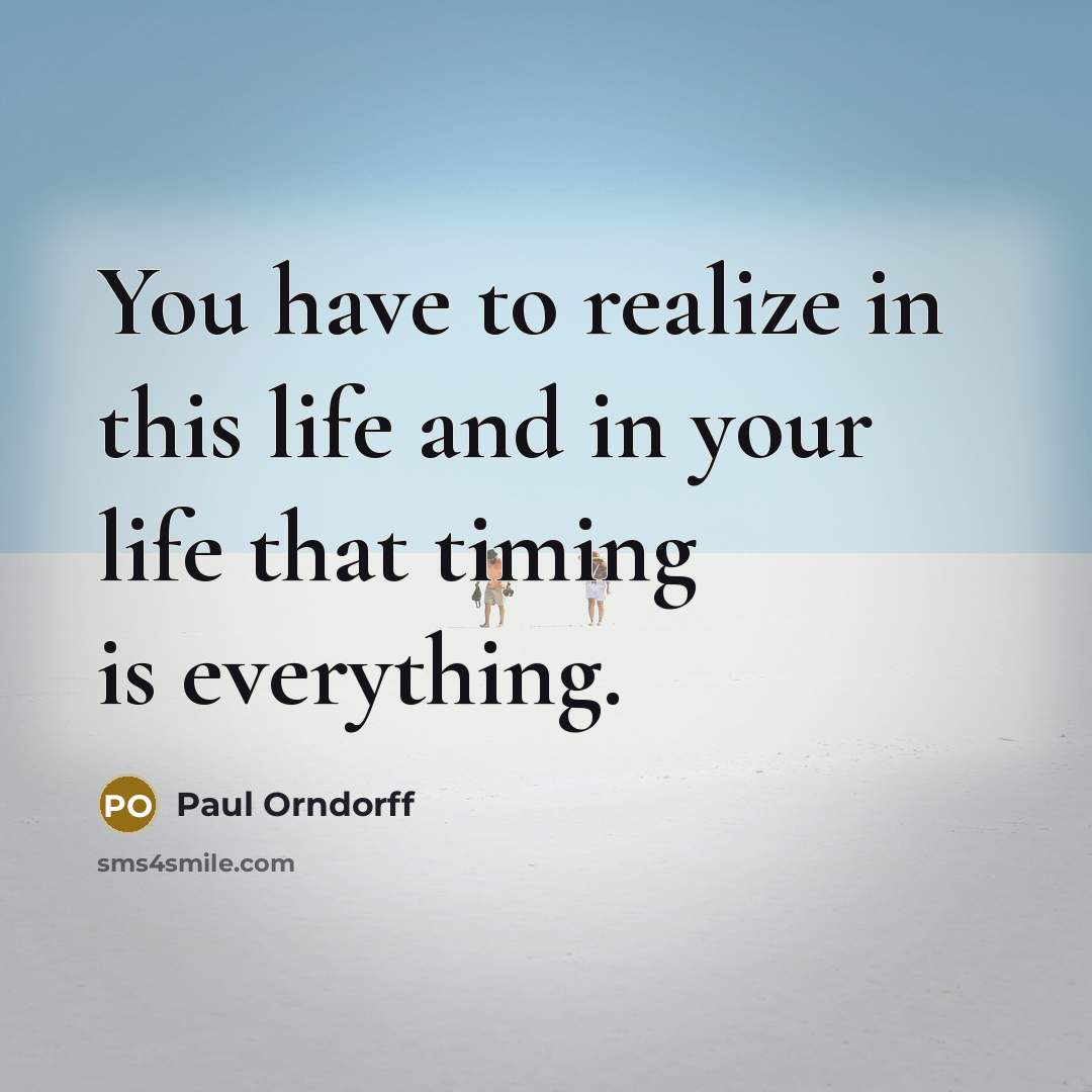 “You have to realize in this life and in your…” quote by Paul Orndorff