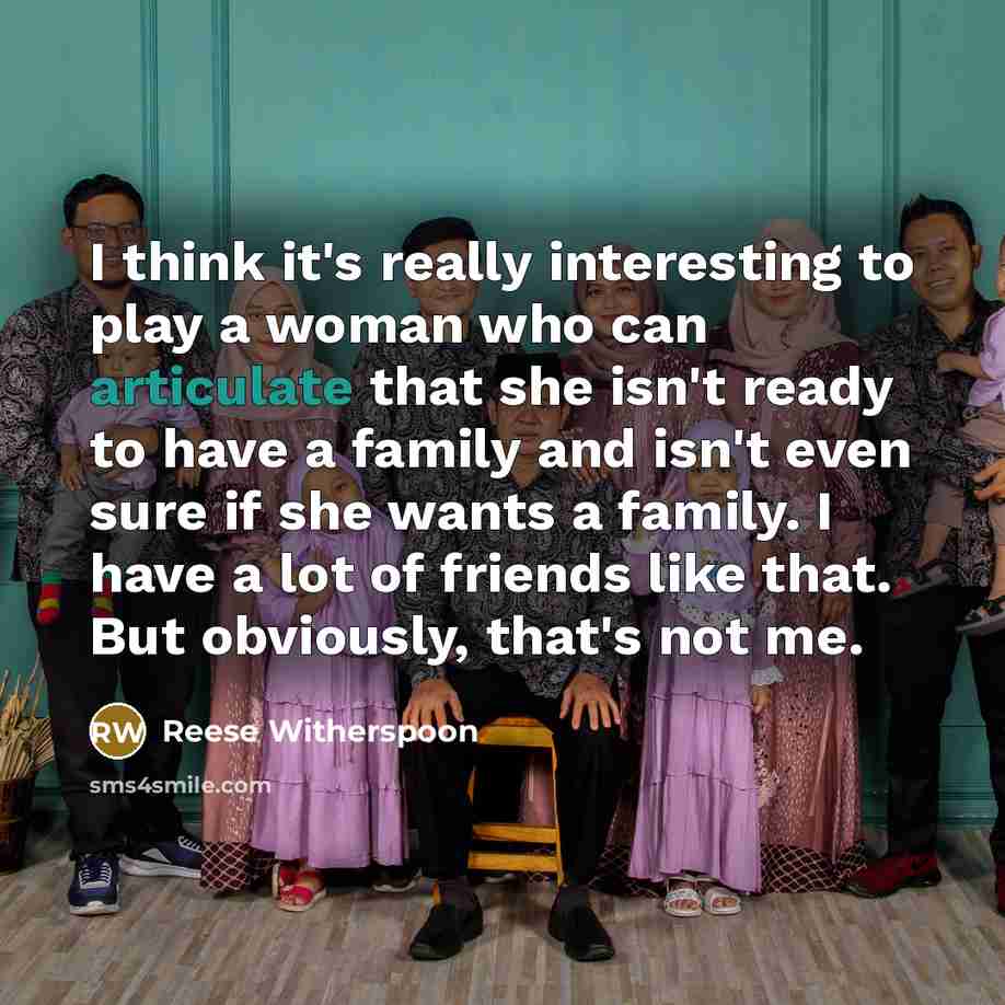 “I think it's really interesting to play a woman who…” quote by Reese Witherspoon
