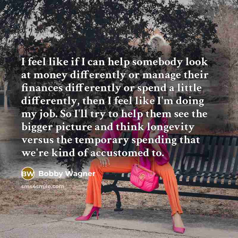 “I feel like if I can help somebody look at…” quote by Bobby Wagner