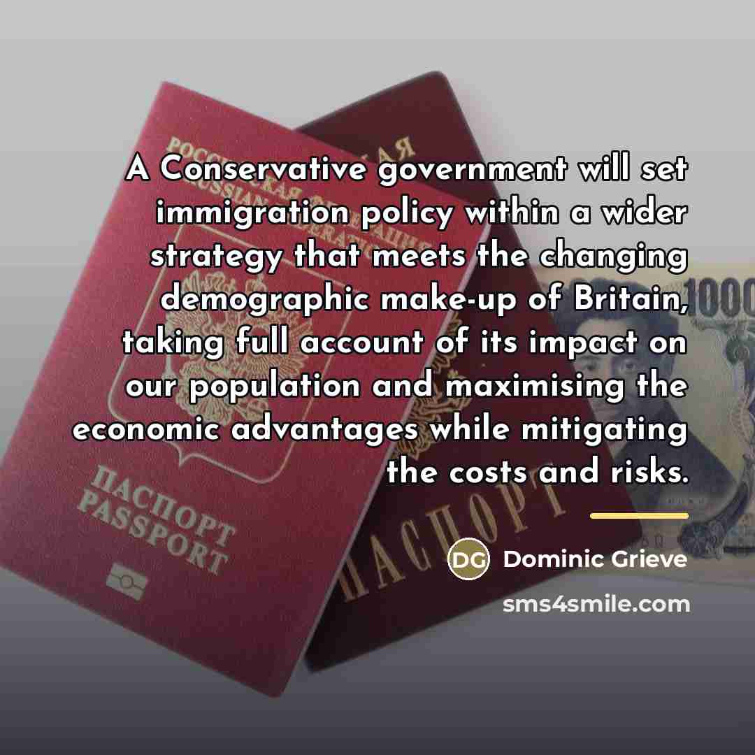 “A Conservative government will set immigration policy within a wider…” quote by Dominic Grieve
