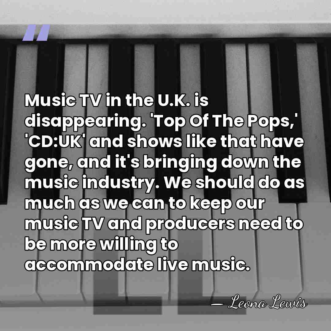 Music TV in the U.K. is disappearing. 'Top Of The Pops,' 'CD:UK'&hellip; - Leona Lewis