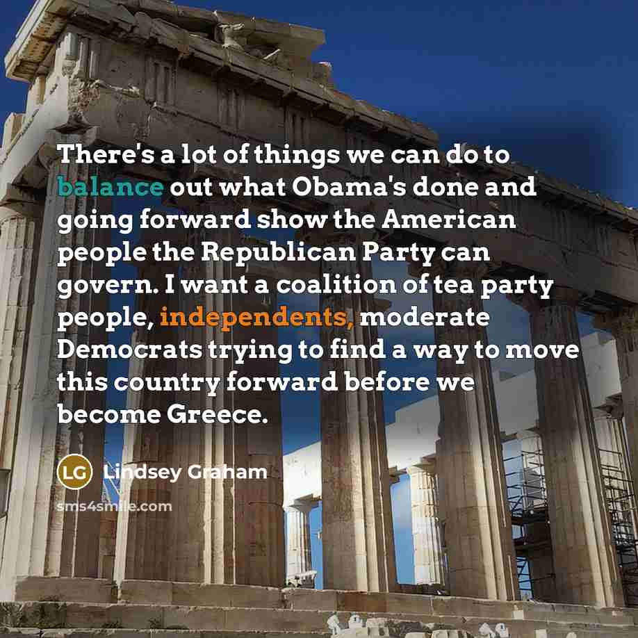 “There's a lot of things we can do to balance…” quote by Lindsey Graham
