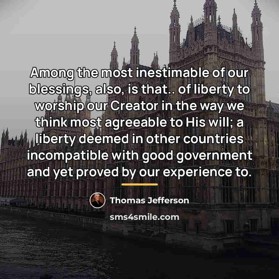 “Among the most inestimable of our blessings, also, is that..…” quote by Thomas Jefferson