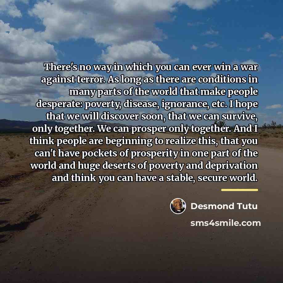 “There's no way in which you can ever win a…” quote by Desmond Tutu