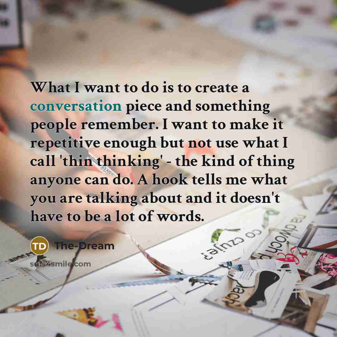 “What I want to do is to create a conversation…” quote by The-Dream
