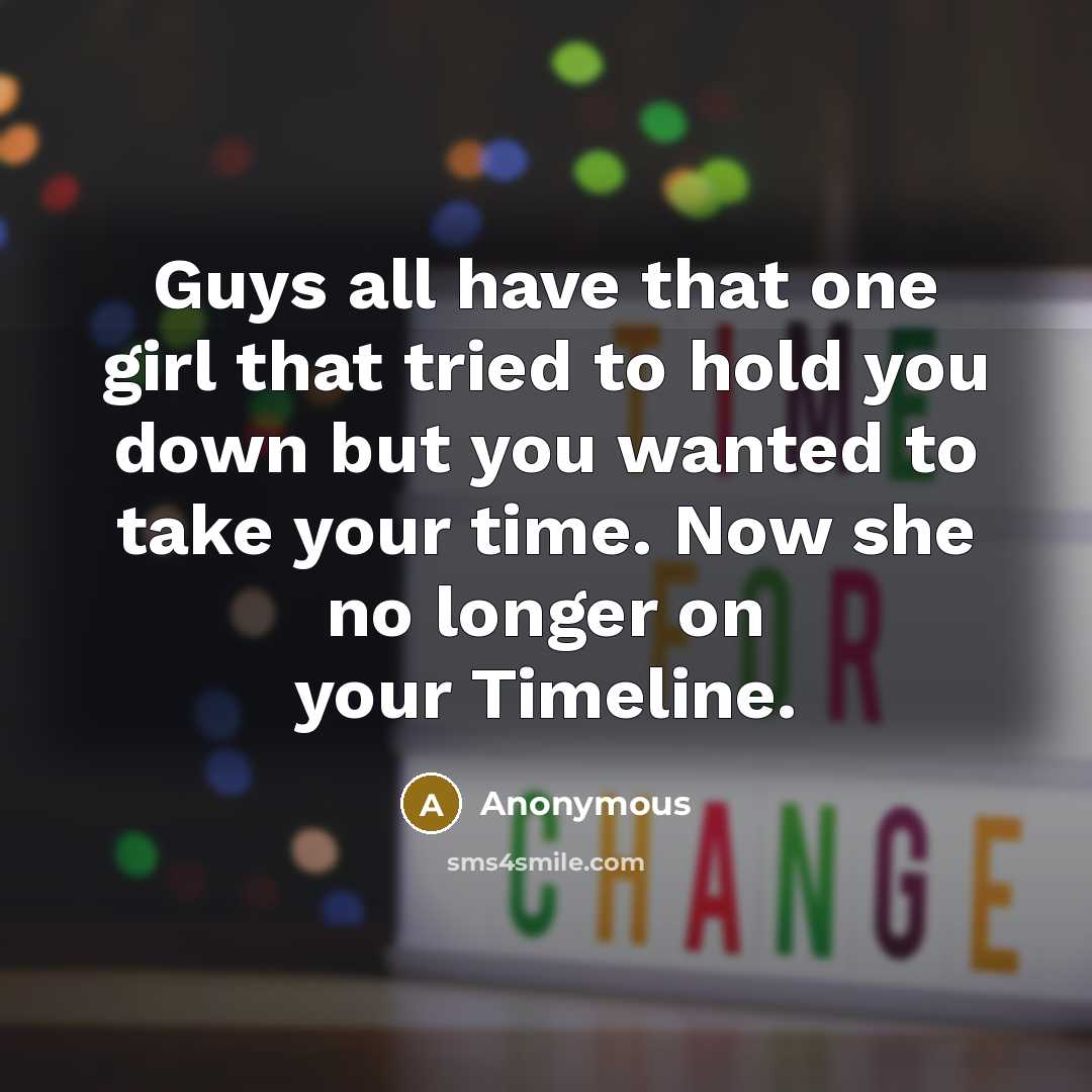 “Guys all have that one girl that tried to hold…” quote by Anonymous