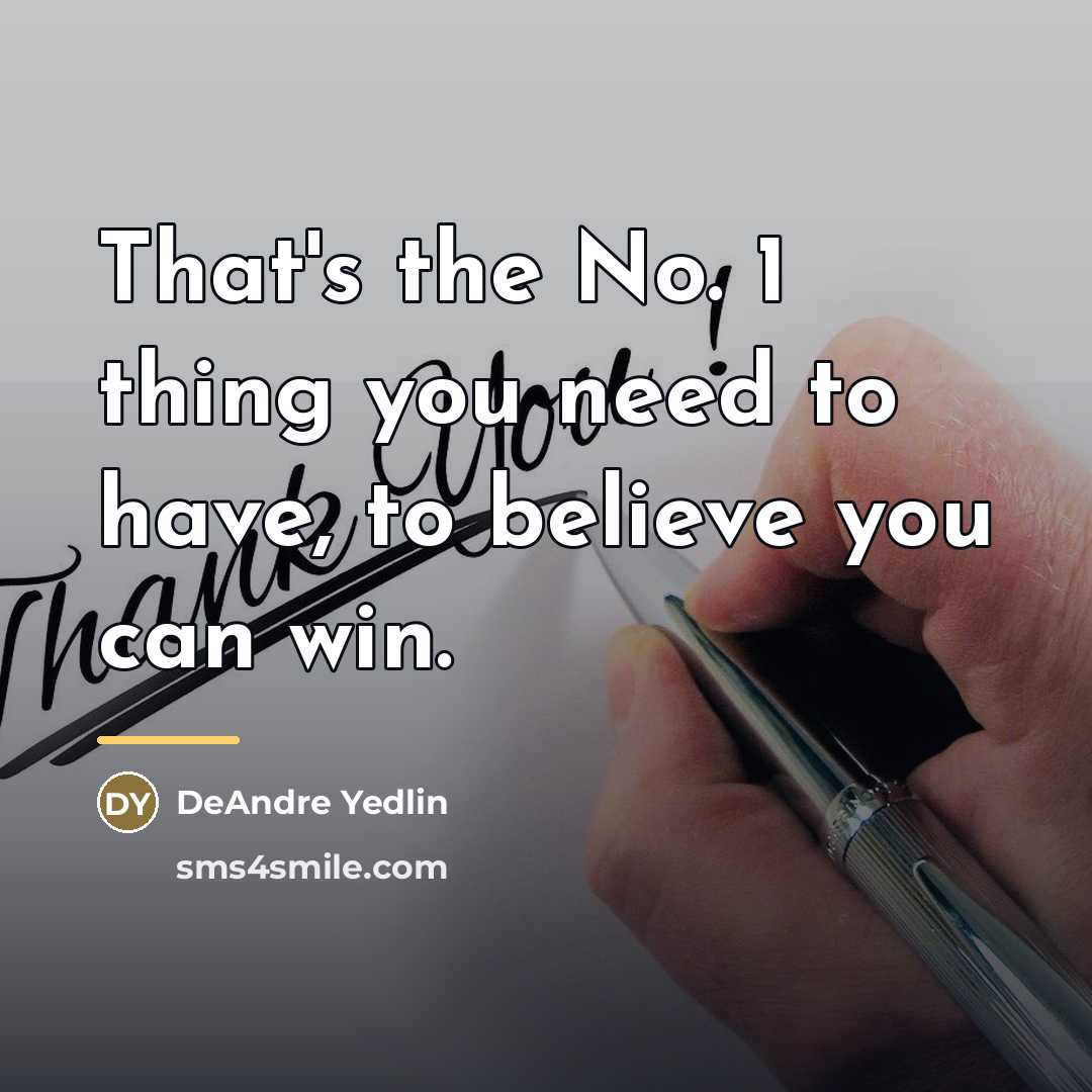 “That's the No. 1 thing you need to have, to…” quote by DeAndre Yedlin