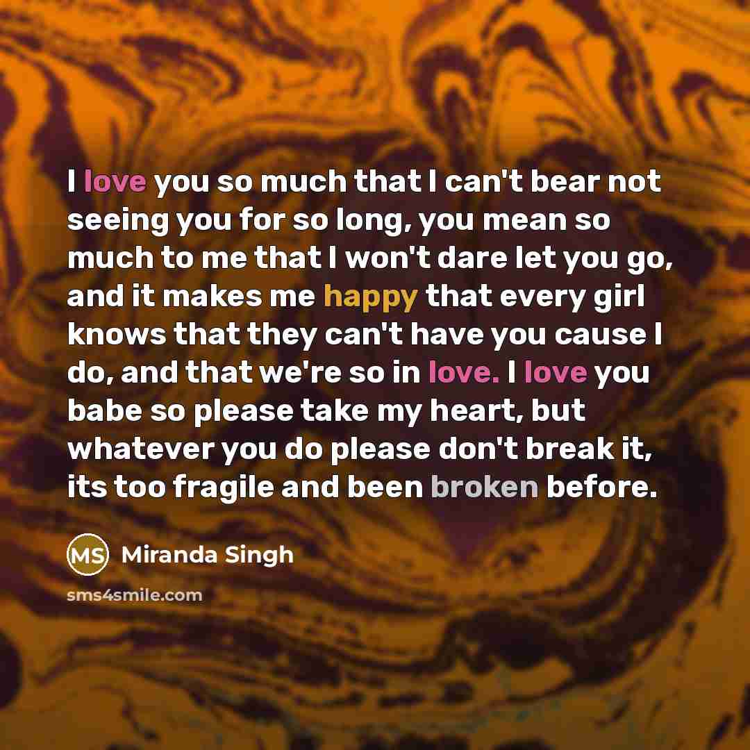 “I love you so much that I can't bear not…” quote by Miranda Singh
