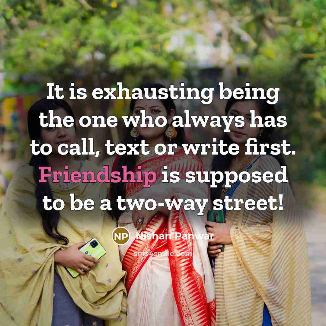 “It is exhausting being the one who always has to…” quote by Nishan Panwar