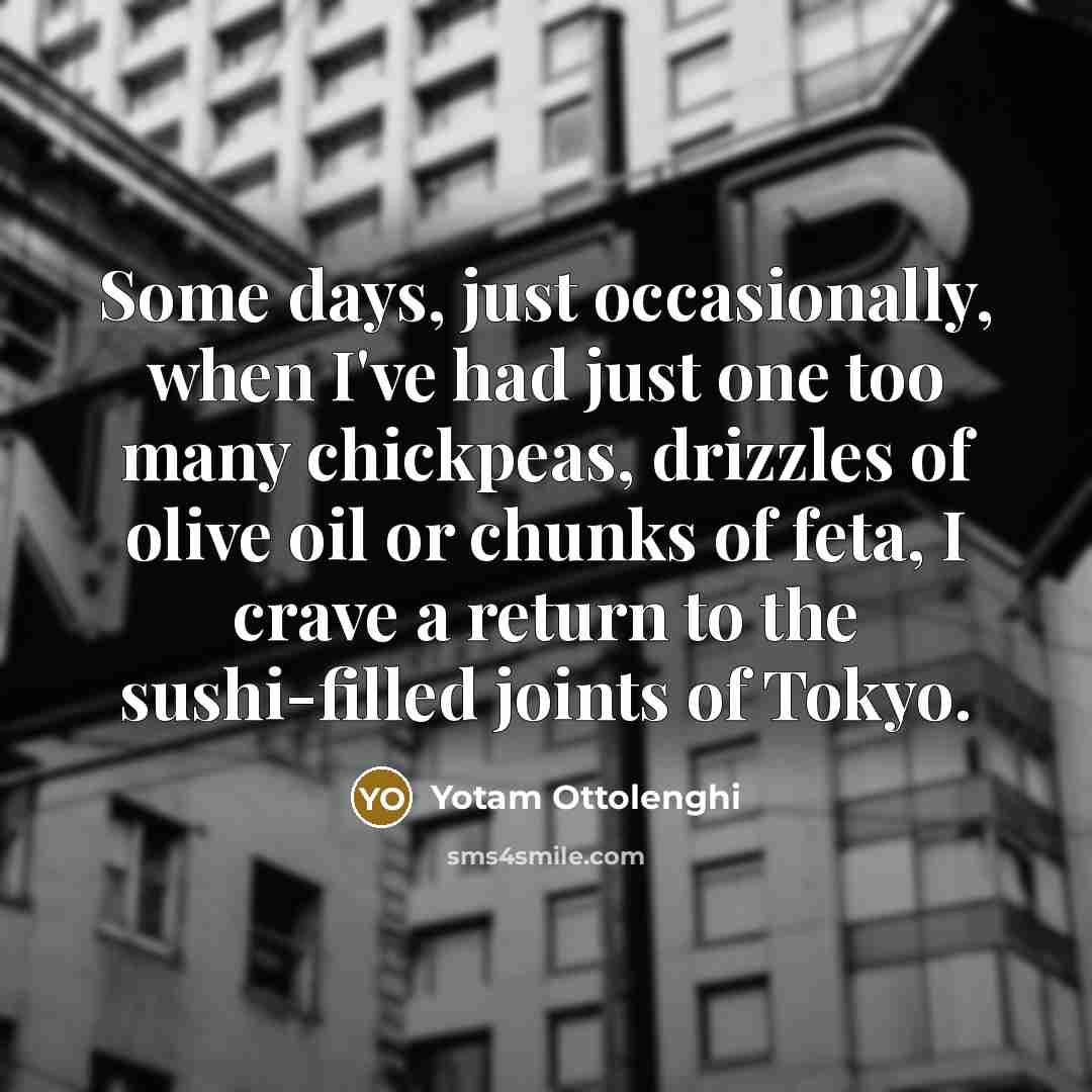 “Some days, just occasionally, when I've had just one too…” quote by Yotam Ottolenghi