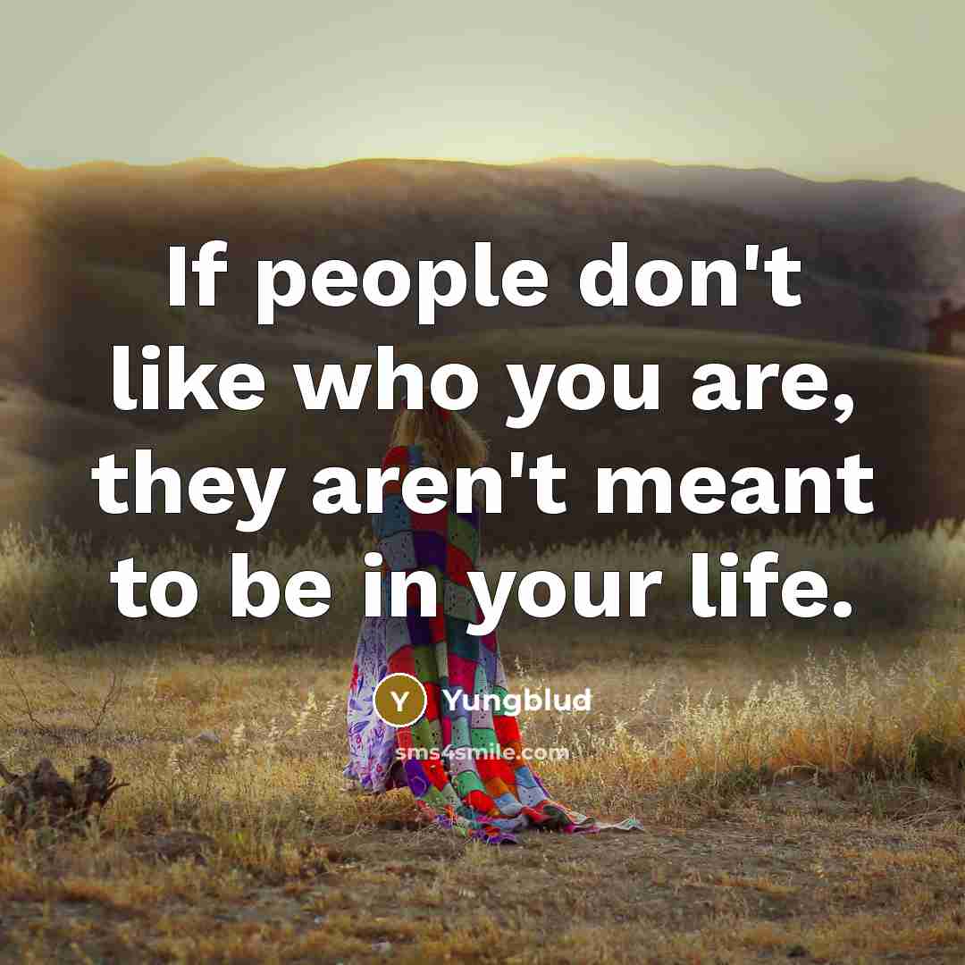 “If people don't like who you are, they aren't meant…” quote by Yungblud