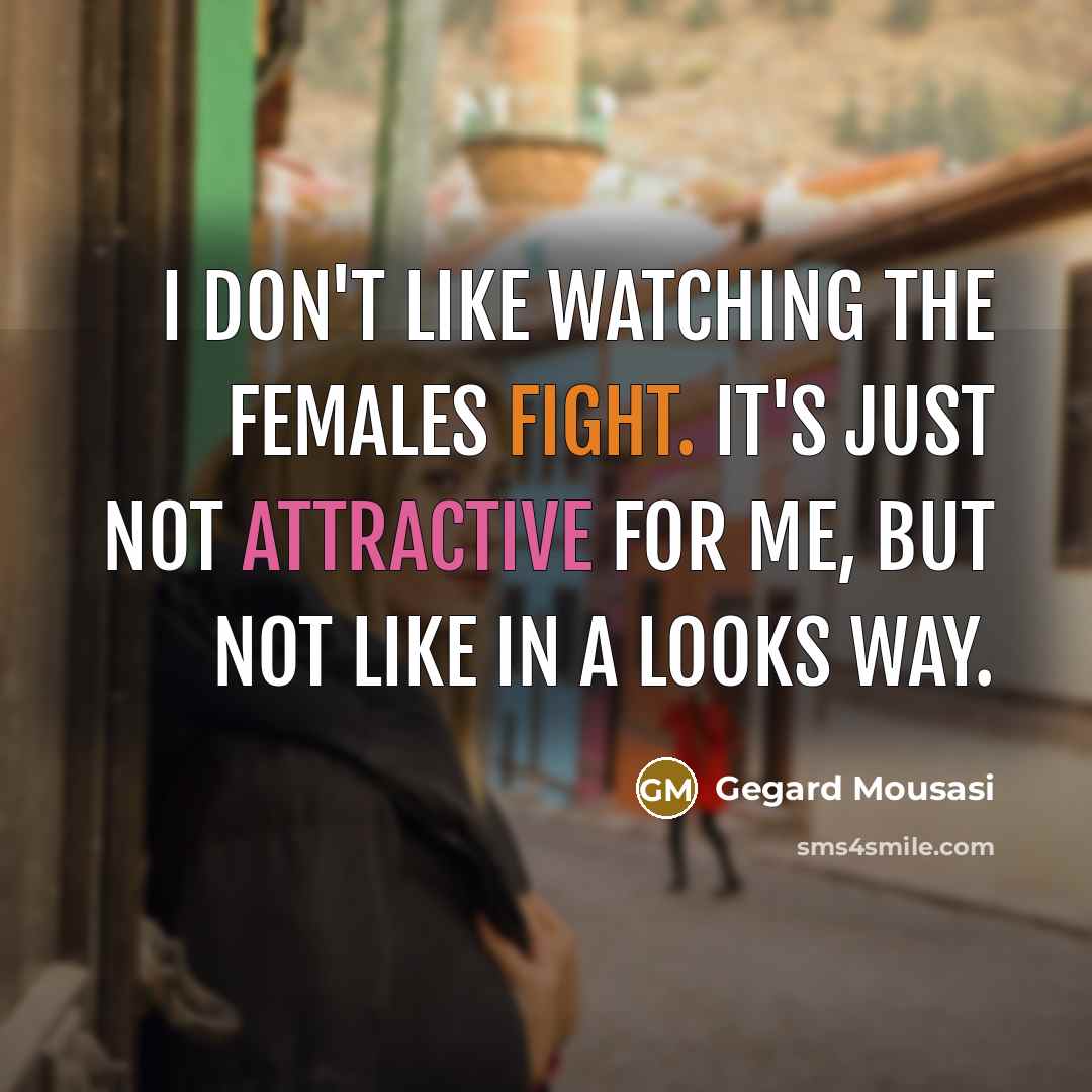 “I don't like watching the females fight. It's just not…” quote by Gegard Mousasi