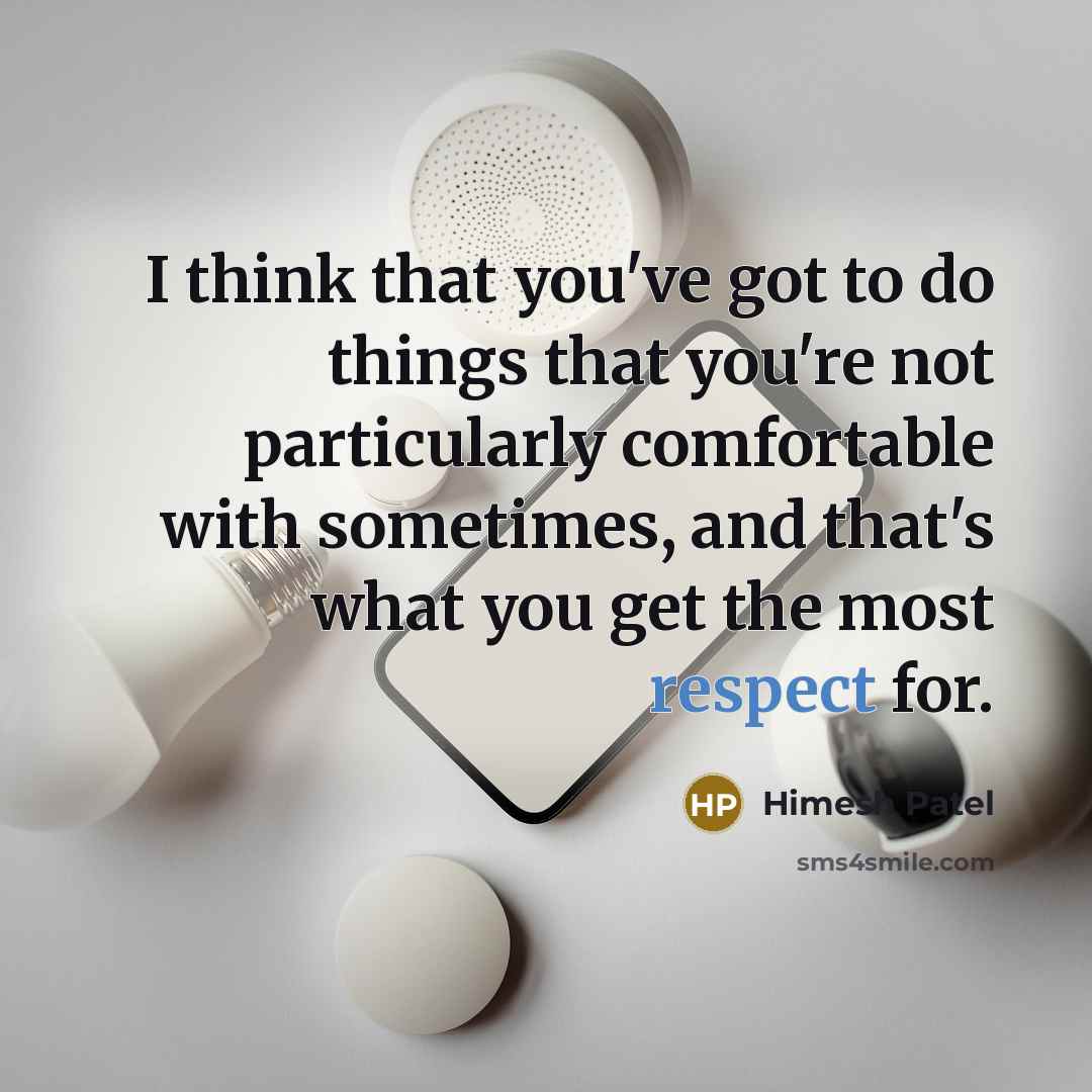 “I think that you've got to do things that you're…” quote by Himesh Patel