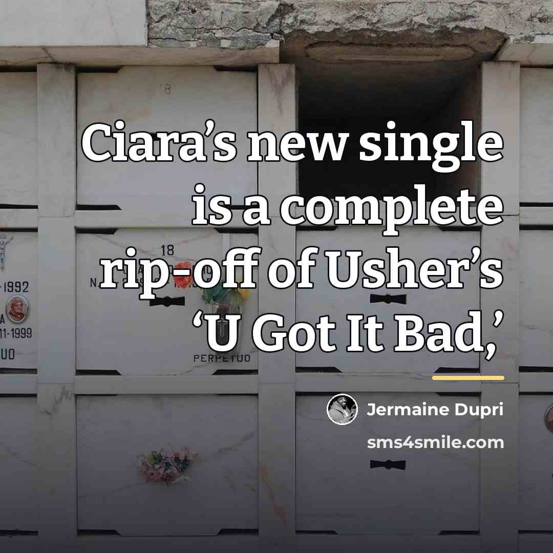 “Ciara’s new single is a complete rip-off of Usher’s ‘U…” quote by Jermaine Dupri