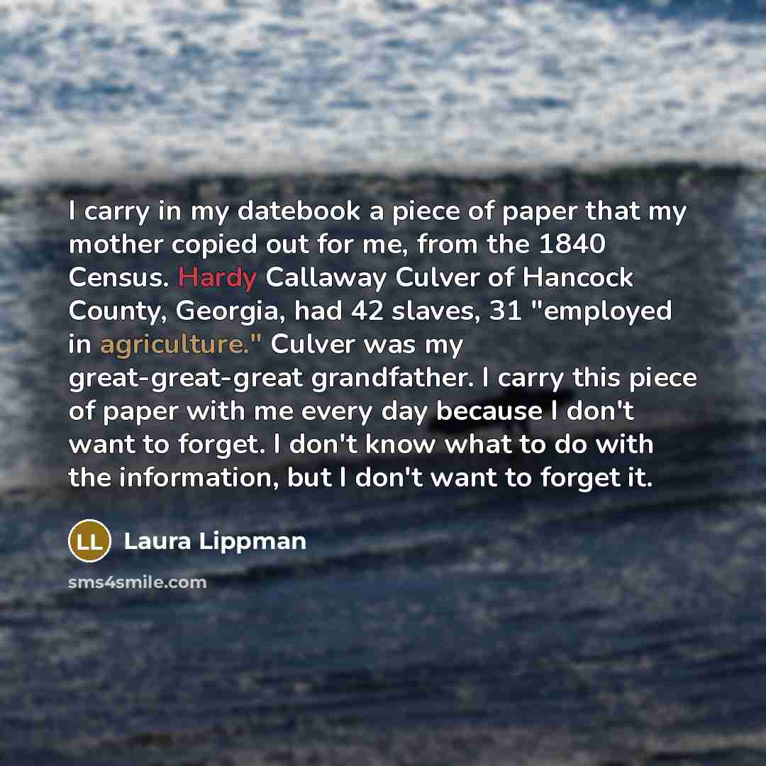 “I carry in my datebook a piece of paper that…” quote by Laura Lippman
