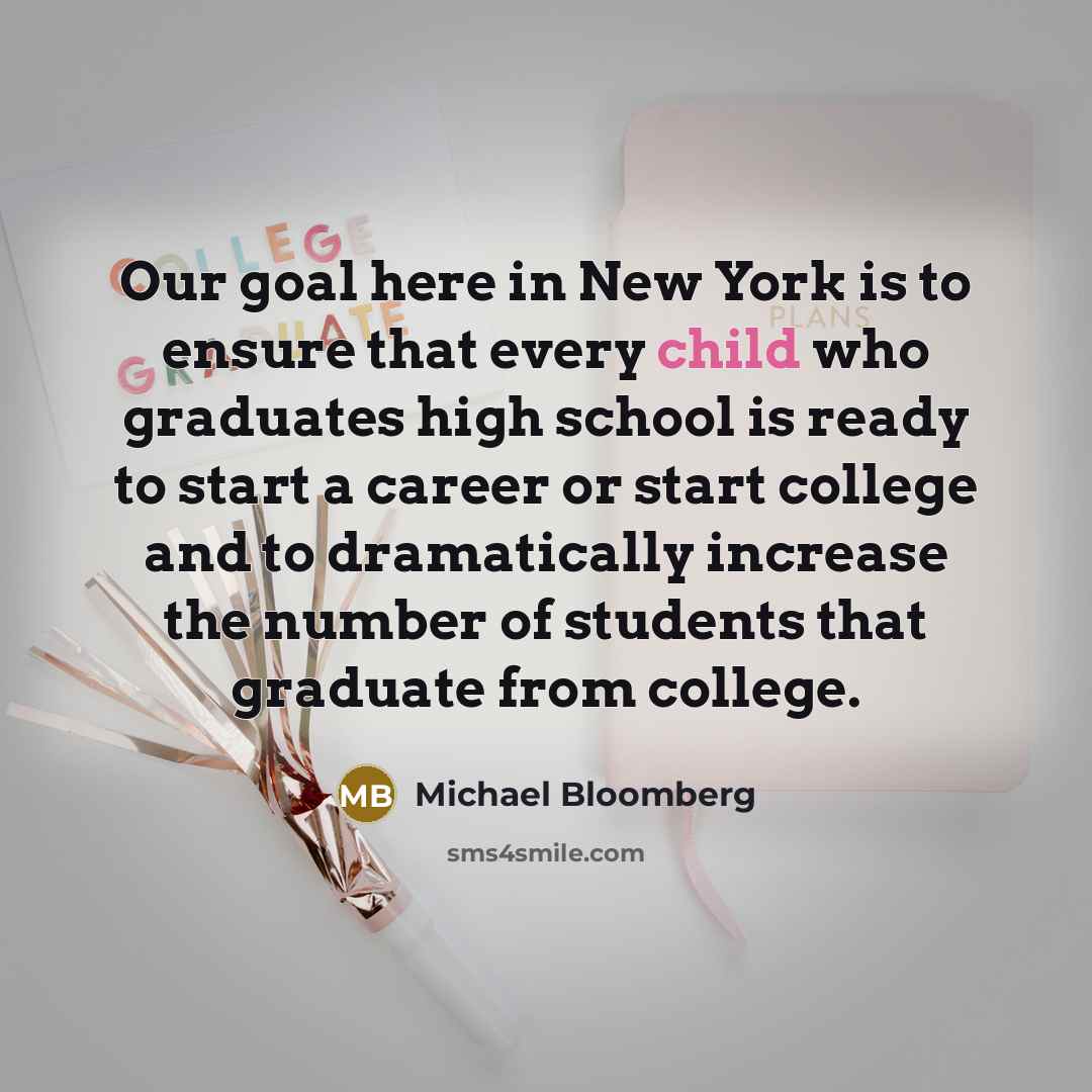 “Our goal here in New York is to ensure that…” quote by Michael Bloomberg
