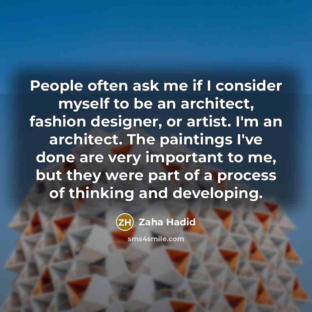 “People often ask me if I consider myself to be…” quote by Zaha Hadid