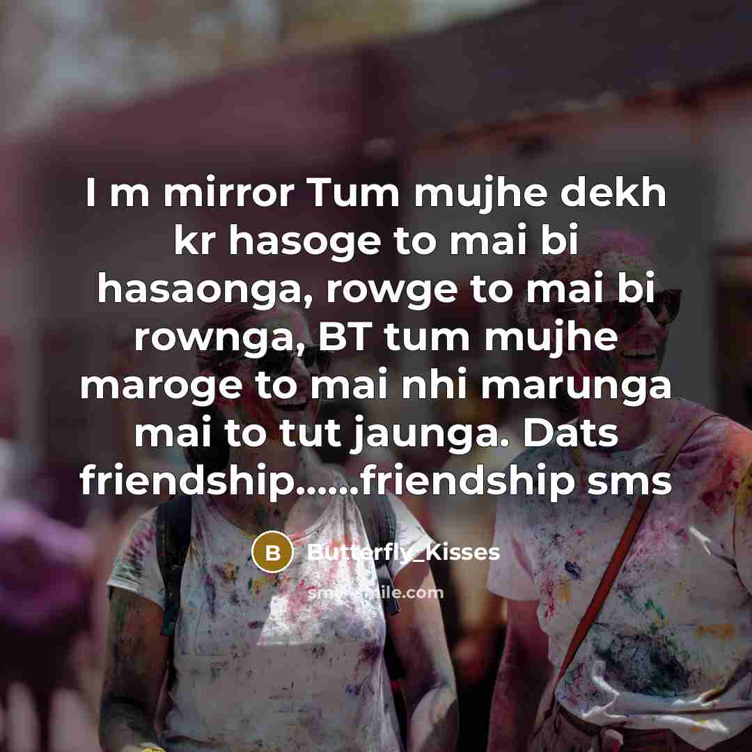“I m mirror Tum mujhe dekh kr hasoge to mai…” quote by Butterfly_Kisses