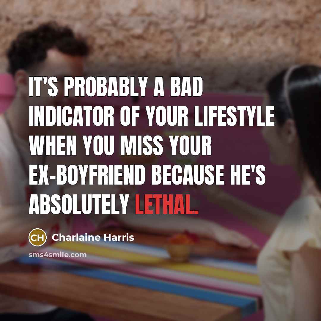 “It's probably a bad indicator of your lifestyle when you…” quote by Charlaine Harris