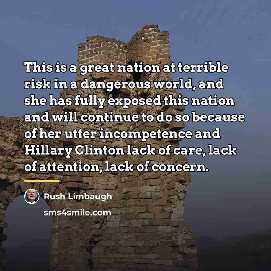 “This is a great nation at terrible risk in a…” quote by Rush Limbaugh