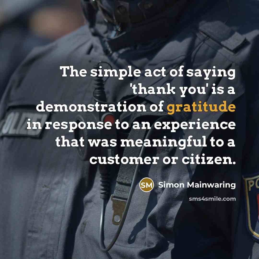 “The simple act of saying 'thank you' is a demonstration…” quote by Simon Mainwaring