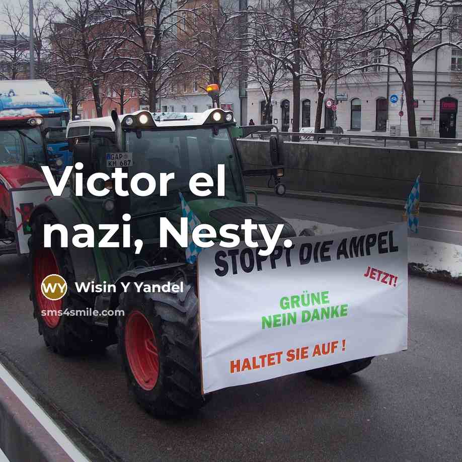 “Victor el nazi, Nesty.…” quote by Wisin Y Yandel