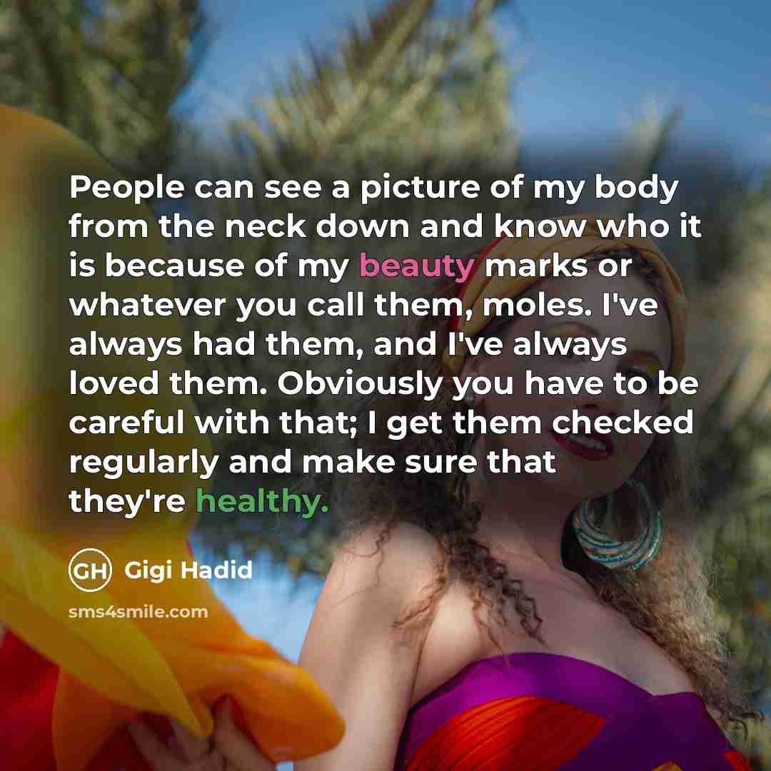 “People can see a picture of my body from the…” quote by Gigi Hadid