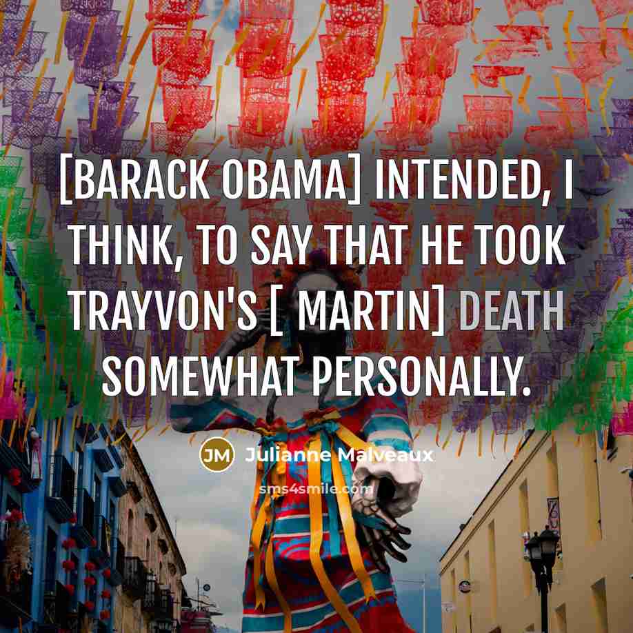 “[Barack Obama] intended, I think, to say that he took…” quote by Julianne Malveaux