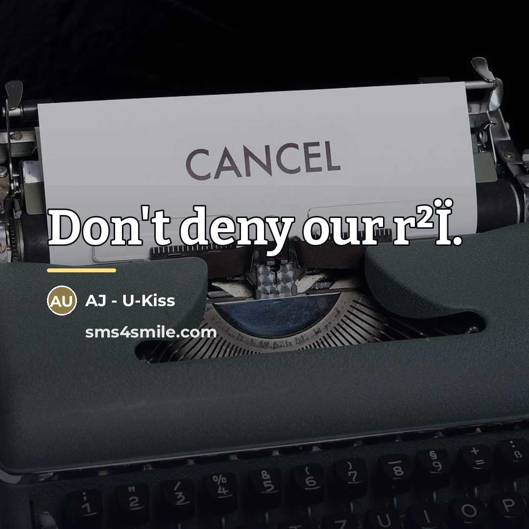 “Don't deny our r²Ï.…” quote by AJ - U-Kiss
