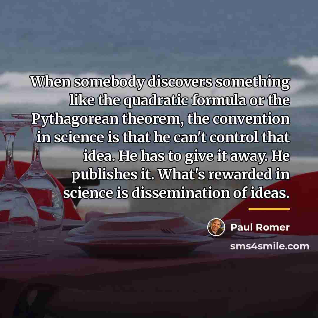 “When somebody discovers something like the quadratic formula or the…” quote by Paul Romer