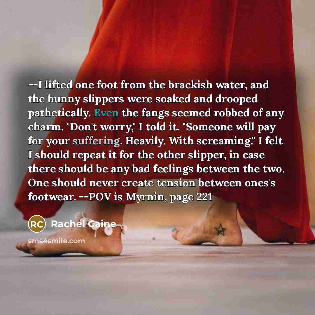 “--I lifted one foot from the brackish water, and the…” quote by Rachel Caine