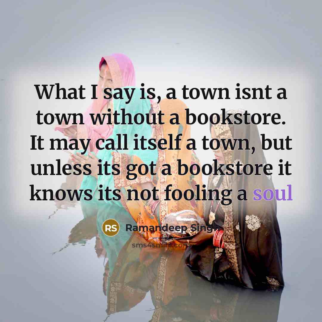 “What I say is, a town isnt a town without…” quote by Ramandeep Singh