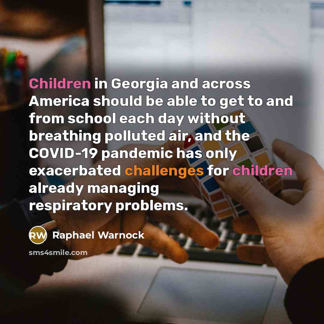 “Children in Georgia and across America should be able to…” quote by Raphael Warnock