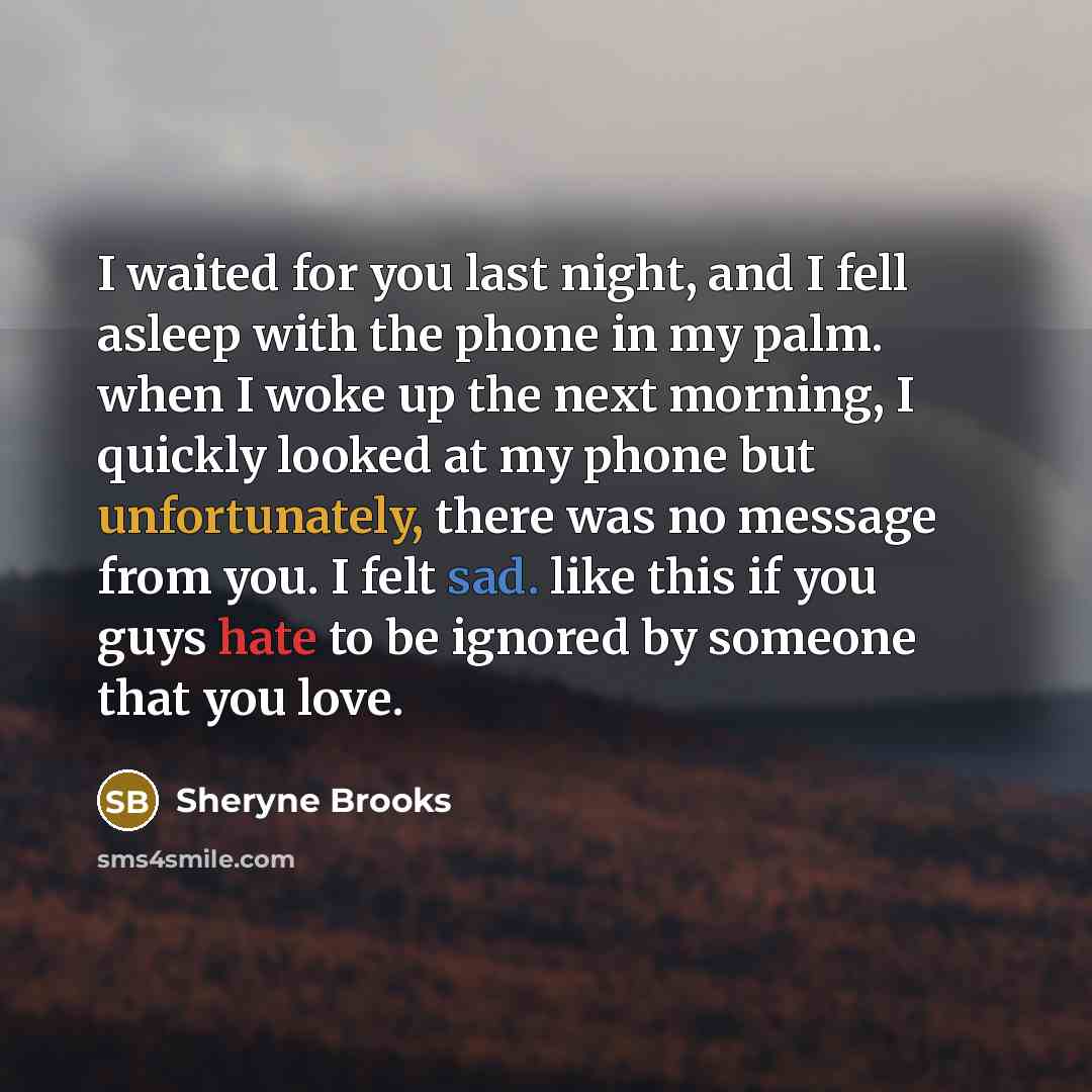 “I waited for you last night, and I fell asleep…” quote by Sheryne Brooks