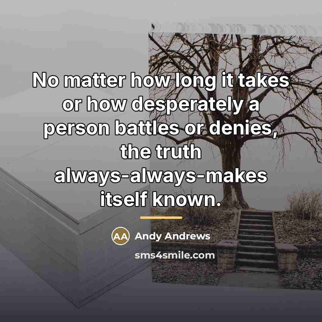 “No matter how long it takes or how desperately a…” quote by Andy Andrews